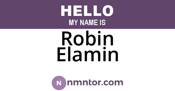 Robin Elamin