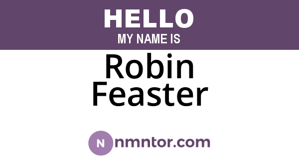 Robin Feaster
