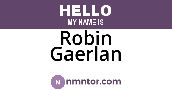 Robin Gaerlan