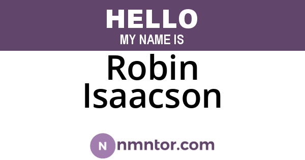 Robin Isaacson