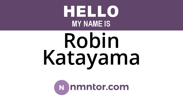 Robin Katayama