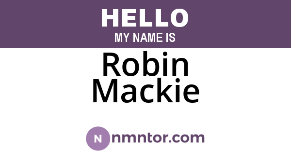 Robin Mackie