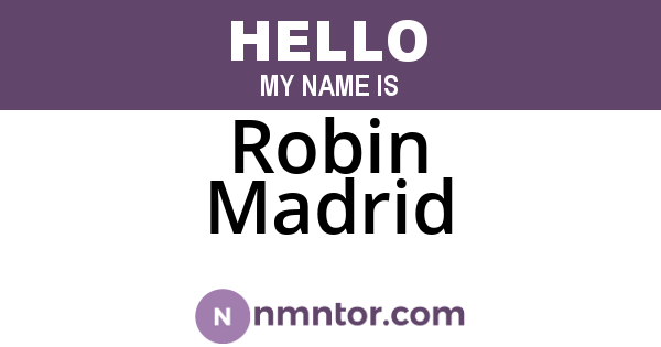 Robin Madrid