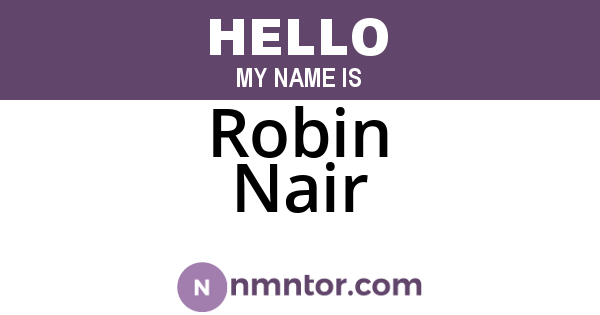 Robin Nair