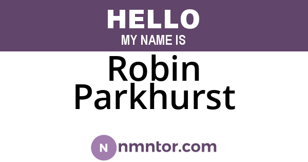 Robin Parkhurst
