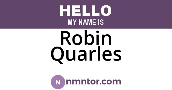 Robin Quarles