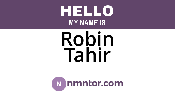 Robin Tahir