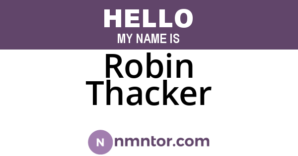 Robin Thacker