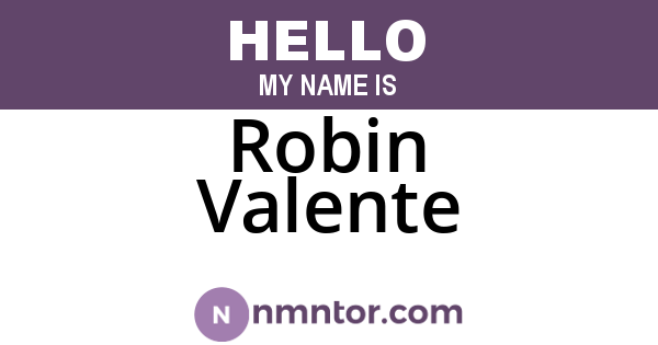 Robin Valente