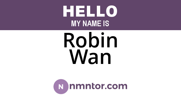 Robin Wan