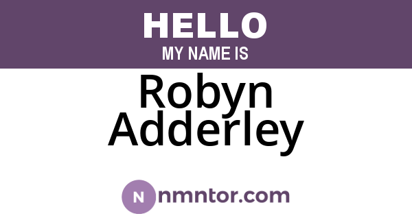 Robyn Adderley