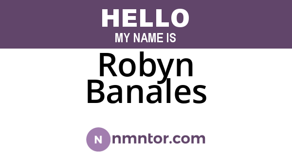 Robyn Banales