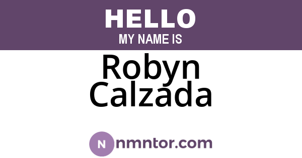 Robyn Calzada
