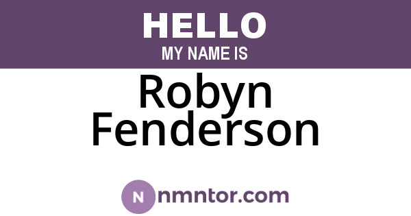 Robyn Fenderson