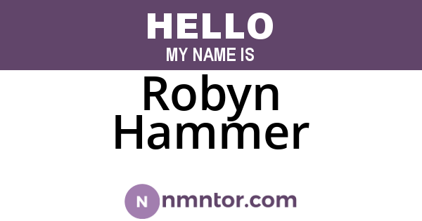 Robyn Hammer