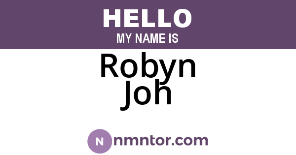 Robyn Joh