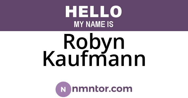 Robyn Kaufmann