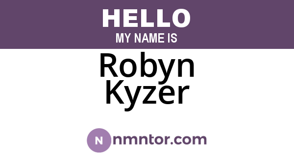 Robyn Kyzer