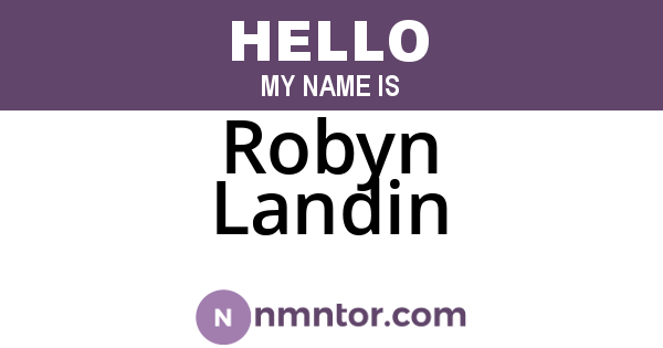 Robyn Landin