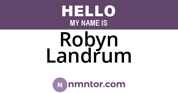 Robyn Landrum