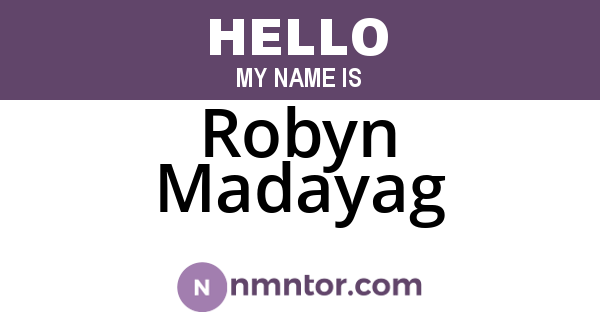 Robyn Madayag