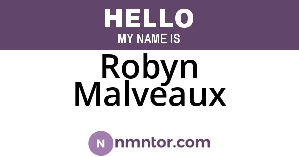 Robyn Malveaux