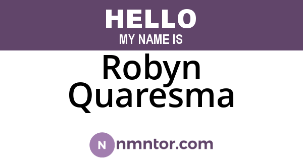 Robyn Quaresma