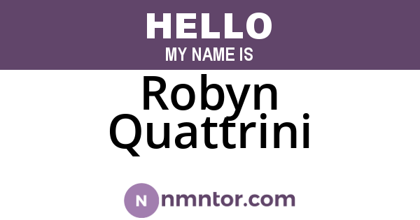 Robyn Quattrini