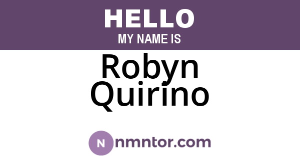 Robyn Quirino
