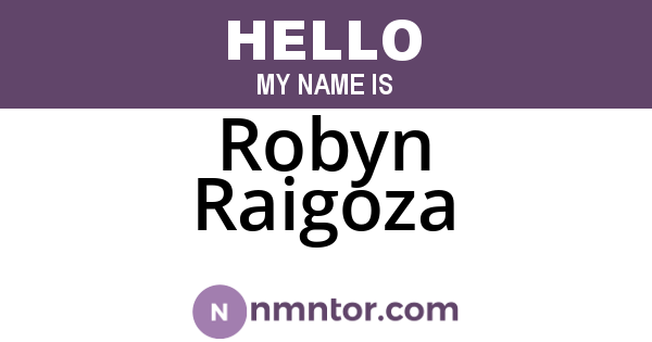 Robyn Raigoza