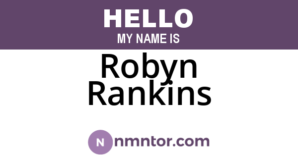Robyn Rankins