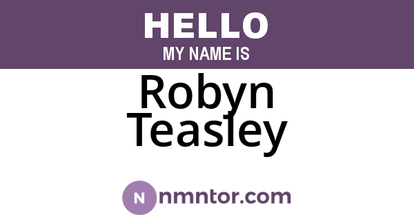 Robyn Teasley