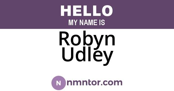 Robyn Udley