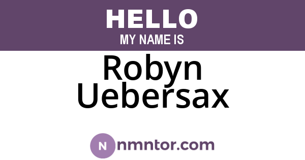 Robyn Uebersax