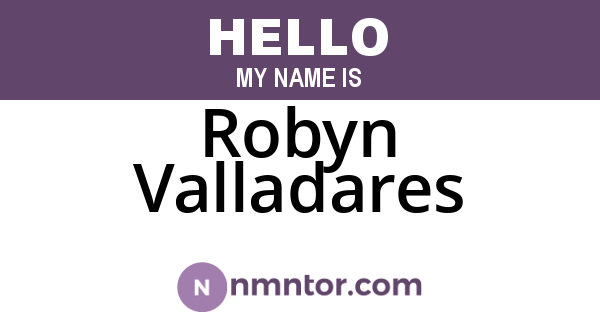 Robyn Valladares
