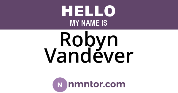 Robyn Vandever