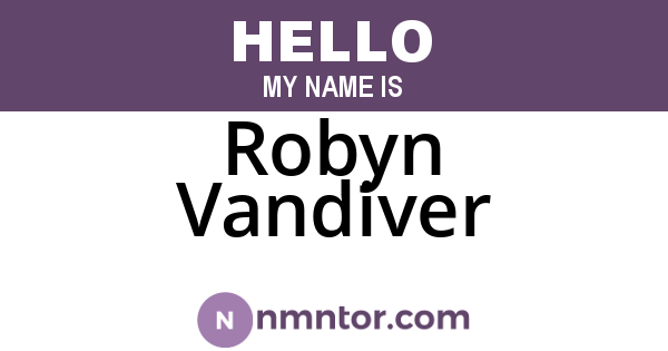 Robyn Vandiver