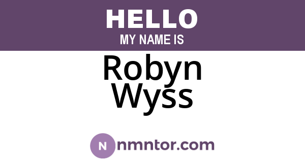 Robyn Wyss