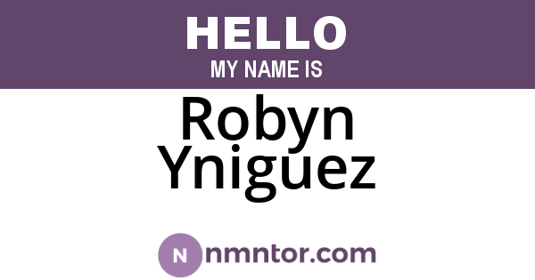 Robyn Yniguez
