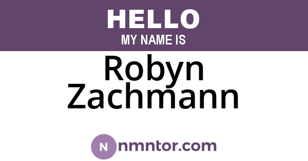 Robyn Zachmann
