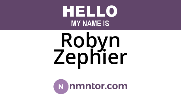 Robyn Zephier