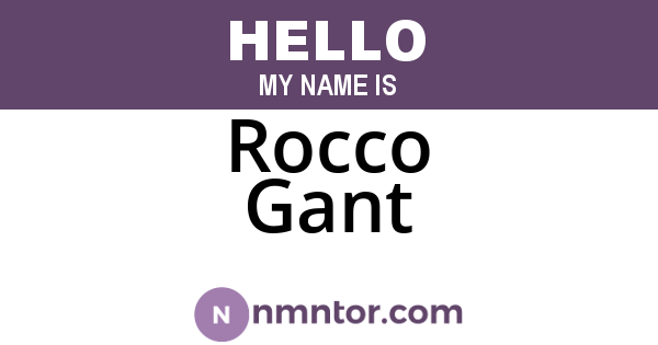 Rocco Gant
