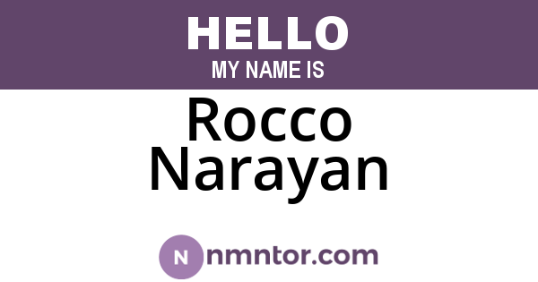 Rocco Narayan