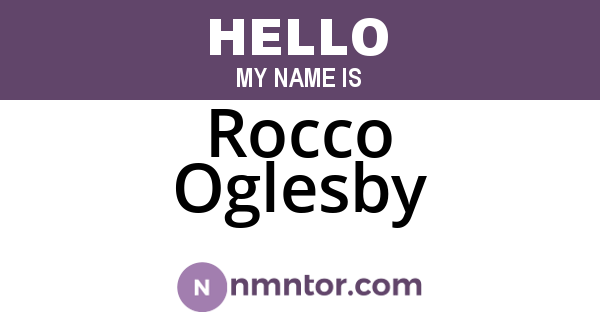 Rocco Oglesby