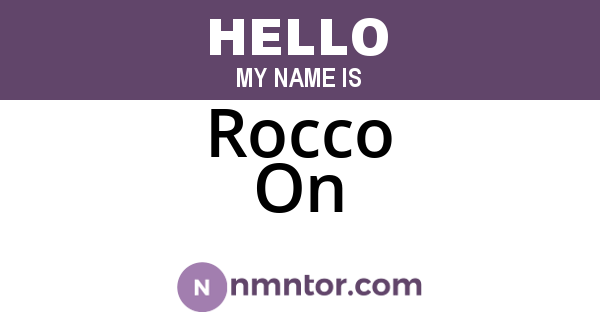 Rocco On