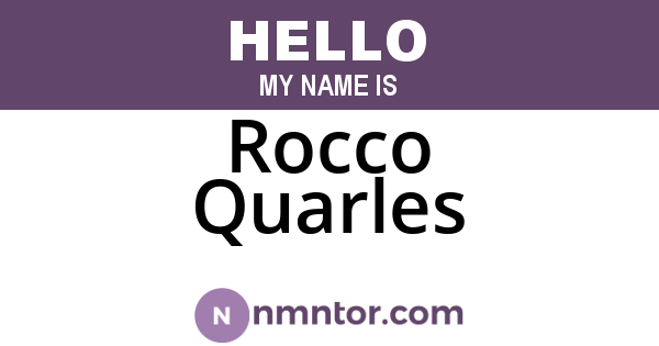 Rocco Quarles
