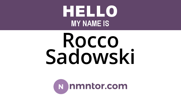 Rocco Sadowski