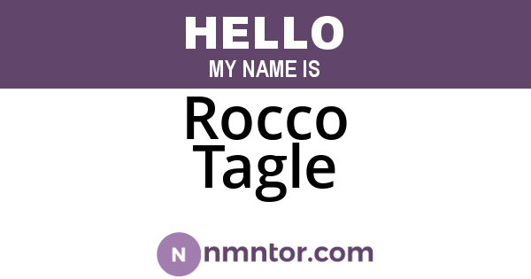 Rocco Tagle