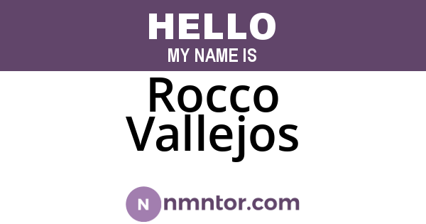 Rocco Vallejos