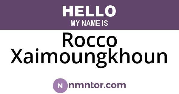 Rocco Xaimoungkhoun